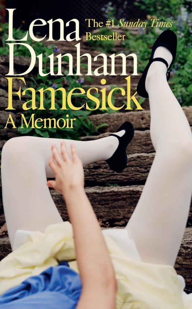 Famesick Lena Dunham