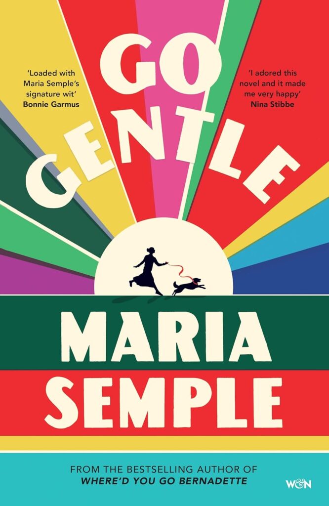 Go Gentle Maria Semple